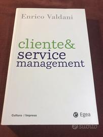 Cliente & service management - Valdani Enrico