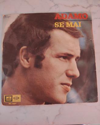 45 giri di Adamo-Se mai/Una ciocca di capelli