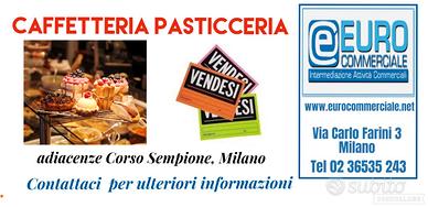 373/24 CAFFETTERIA PASTICCERIA zona C.so Sempione