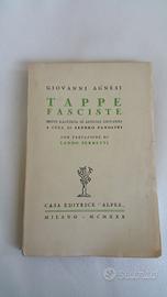 Libro "Tappe Fasciste " di Giovanni Agnesi