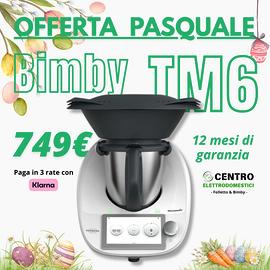 Bimby TM6 ric.to con 1 2 mesi di garanzia 