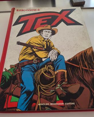 Il Mio Nome e'  Tex  in 1° Edizione  1975