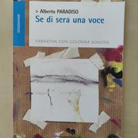 Se di sera una voce. Alberto Paradiso.
