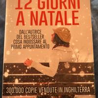 12 GIORNI A NATALE di T. Ashley, Newton Compton