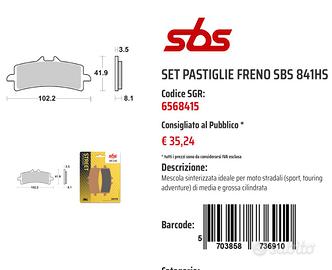 PASTICCHE FRENO SBS 841HS ANTERIORI VARIE MOTO
