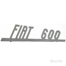 Scritta Emblema Targhetta Fiat 600