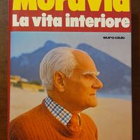 Libro La vita interiore-Moravia-Euroclub1979
