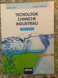 Tecnologie chimiche industriali (primo volume)