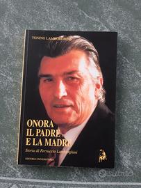 Onora il Padre e la madre (biografia Lamborghini)