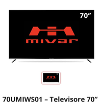 Televisore 70” Mivar