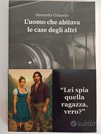 L'uomo che abitava le case degli altri