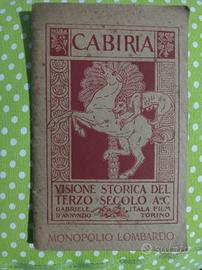 Cabiria Gabriele D'Annunzio Monopolio Lombardo 191