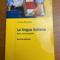 La Lingua Italiana di Claudio Marazzini- 2a ed.