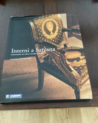 Interni a Sarzana a cura di Andreotti e De Melis
