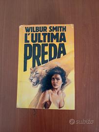 l'ultima preda - Wilbur Smith 