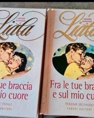 Liala - Fra le tue braccia e sul mio cuore 