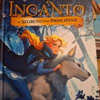 Libro “Incanto, Il segreto delle Principesse”