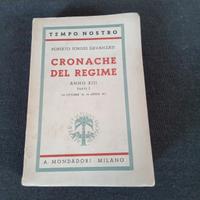 Roberto Forges Davanzati "Cronache del Regime."