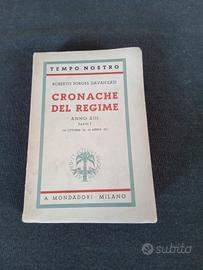 Roberto Forges Davanzati "Cronache del Regime."