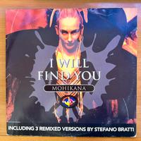 Vinile Mohikana - I will find you 1993