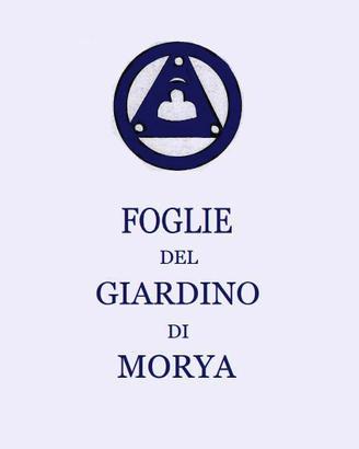 Foglie dei giardini di Morya - Vol 1 e 2