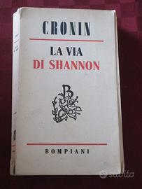 Romanzo di A. J. Cronin - LA VIA DI SHANNON