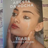 Tears lacrime a colori di Mariana Aresta 
