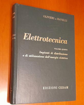 Elettrotecnica vol V Impianti di distribuzione e d