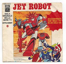 45 giri JET ROBOT