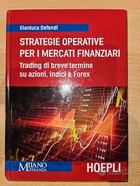 Defendi trading, strategie operative