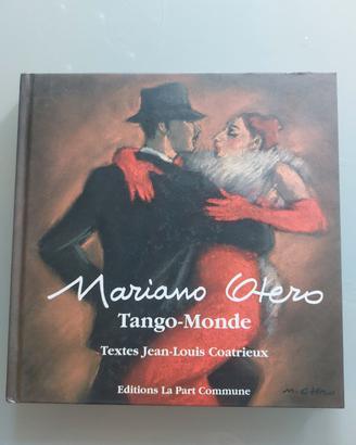 Mariano Otero Tango-Monde 2010 