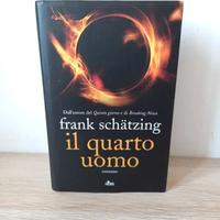 Il quarto uomo - Frank Schatzing