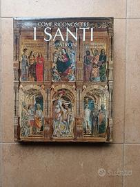 COME RICONOSCERE I SANTI E I PATRONI - JACA BOOK