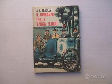 LIBRO IL ROMANZO DELLA TARGA FLORIO CALDERINI.