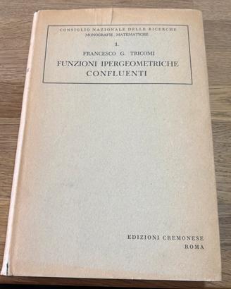 FUNZIONI IPERGEOMETRICHE CONFLUENTI