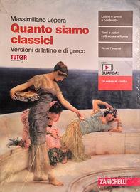 "Quanto siamo classici" versioni di latino e greco