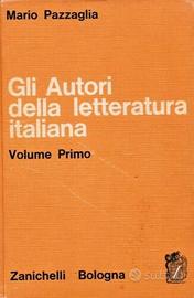 Pazzaglia -Autori della letteratura italiana(1966)