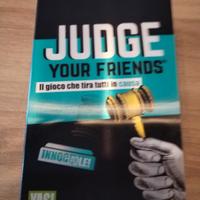Judge your friends