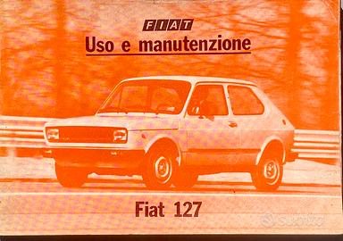 Manuale Uso e Manutenzione Fiat 127 L CL Sport