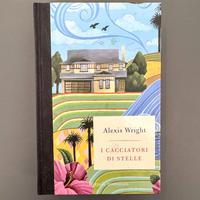 I Cacciatori di Stelle Libro Romanzo Alexis Wright