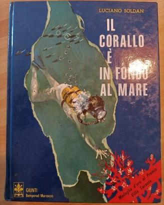 Libro "Il corallo è in fondo al mare" - L. Soldan
