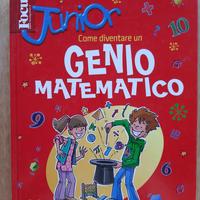 Libro Come diventare un genio matematico 