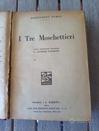 I TRE MOSCHETTIERI di Dumas edizione Barion 1935