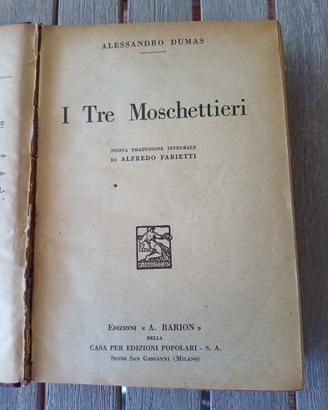 I TRE MOSCHETTIERI di Dumas edizione Barion 1935
