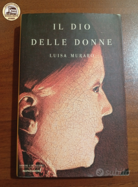 Il Dio delle Donne - Luisa Muraro (Mondadori)