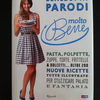 Libro - Molto bene - Benedetta Parodi