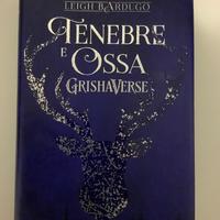 Tenebre e ossa