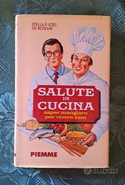 Libro Salute in cucina - Stella e Joel De Rosnay