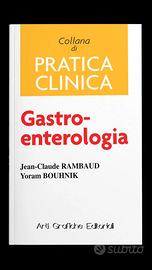 Collana di Pratica Clinica. Gaatro-enterologia