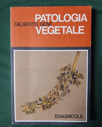 Patologia vegetale di Gilberto Govi